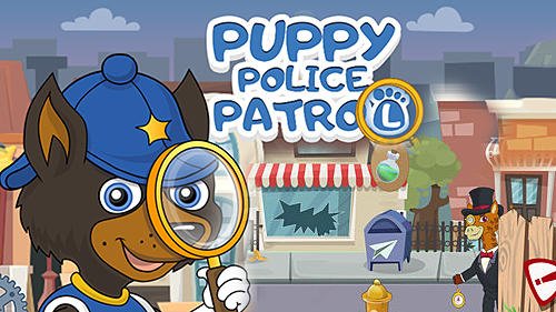 game pic for Puppy policeman patrol